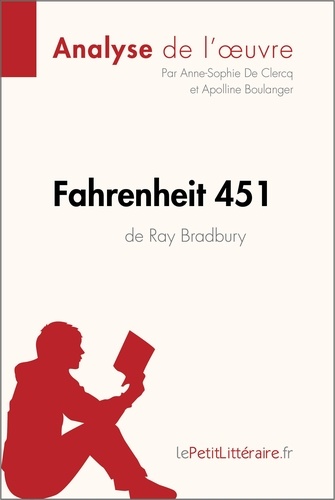 Anne-Sophie de Clercq et Apolline Boulanger - Fahrenheit 451 de Ray Bradbury.