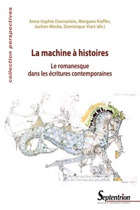 Livres gratuits en ligne téléchargement gratuit La machine à histoires  - Le romanesque dans les écritures contemporaines 9782757437650