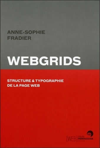 Webgrids. Structure et typographie de la page Web