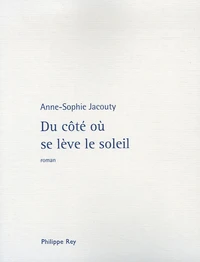 Du côté où se lève le soleil
