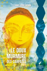 Le doux murmure des carpates