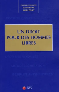 Un droit pour des hommes libres