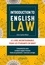 Introduction to English Law. Le livre incontournable pour les étudiants en Droit