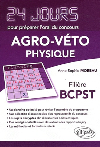 Physique. Concours Agro-Véto, filière BCPST