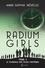 Radium Girls 2 Radium Girls Tome 2. Le Scandale des Filles-Fantômes