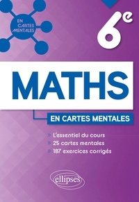 Téléchargement de livres électroniques gratuits pour ipad Maths 6e en cartes mentales  - L'essentiel du cours, 25 cartes mentales, 187 exercices corrigés par Anne-Sophie Richard 9782340074156 RTF ePub