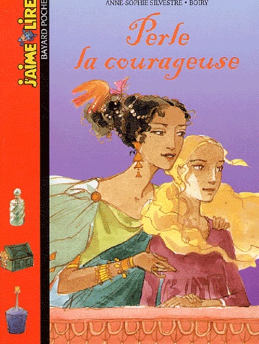 Anne-Sophie Sylvestre et  Boiry - Perle la courageuse.