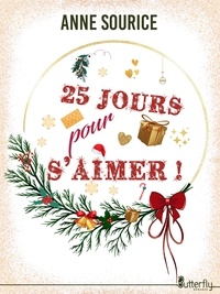 Libérer un téléchargement de manuel 25 jours pour s'aimer PDB DJVU 9782376525448 in French par Anne Sourice