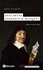 Descartes avance-t-il masqué ?