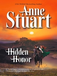 Anne Stuart - Hidden Honor.