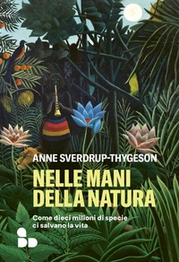 Nelle mani della natura