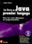 Le livre de Java premier langage  avec 1 Cédérom