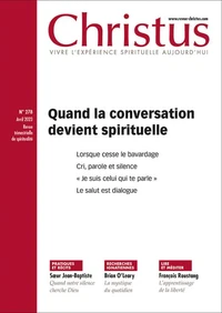 Quand la consersation devient spirituelle