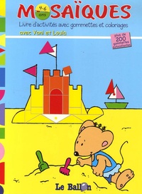 Anne Tromme - Mosaïques (plage) - Livre d'activités avec gommettes et coloriages avec Yani et Loula.