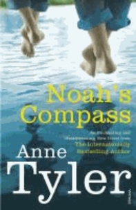 Anne Tyler - Noah's Compass.