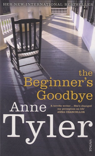 Anne Tyler - The Beginner's Goodbye.