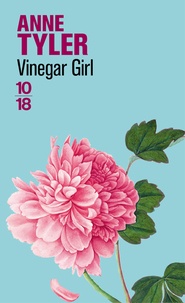Anne Tyler - Vinegar girl.