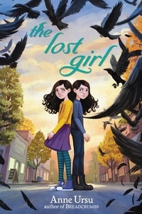 Anne Ursu - The Lost Girl.