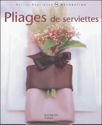 Pliages de serviettes