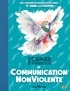 Anne Van Stappen - Petit cahier d'exercices de Communication Non Violente.