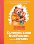Anne Van Stappen et Catherine Blondiau - Petit cahier d'exercices de Communication NonViolente avec les enfants.