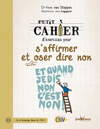 Petit cahier dexercices pour saffirmer et enfin oser dire non.pdf