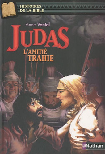 Judas. L'amitié trahie - Occasion