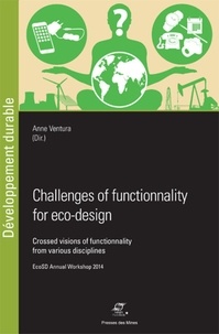 Anne Ventura - Challenges of functionality for eco-design - Crossed visions of functionality from various disciplines.