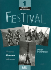 Anne Vergne-Sirieys et Sylvie Poisson-Quinton - Festival 1 - Cahier d'exercices. 1 CD audio