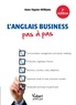 Anne Viguier-Wiliams - L'anglais business pas à pas.