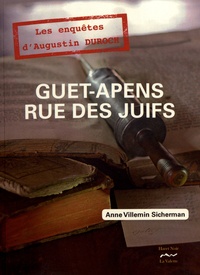 Téléchargement gratuit de la collection d'ebooks Guet-apens rue des Juifs  - Un artiste vétérinaire à Metz au siècle des Lumières