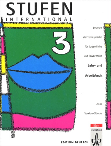 Anne Vorderwülbecke - Stufen International Tome 3. Lehr - Und Arbeitsbuch.