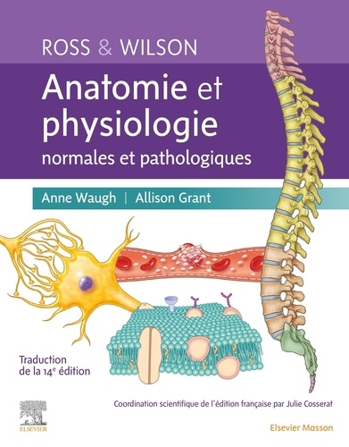 Ross et Wilson. Anatomie et physiologie normales et pathologiques 14 édition