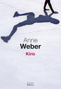 Anne Weber - Kirio.