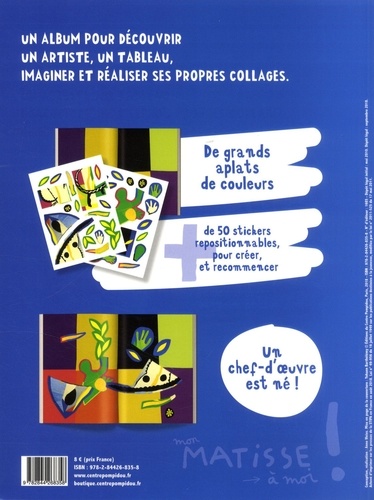 Mon Matisse à moi !. + de 50 stickers repositionnables !