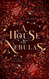  Anne Wheeler - A House of Nebulas - The Star Realm Saga, #2.