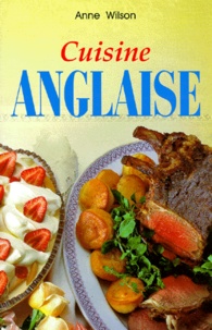 Anne Wilson - Cuisine Anglaise.