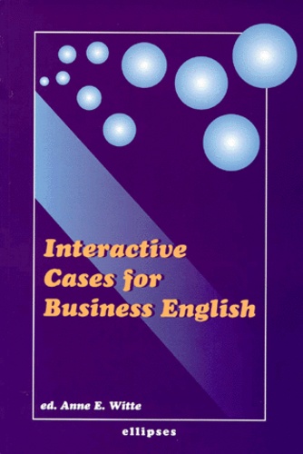 Anne Witte - Interactive cases for business English.