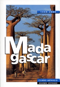 Anne Wodtcke et Wolfgang Darr - Madagascar. Edition 1999-2000.
