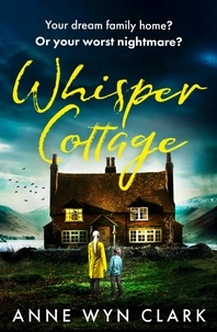 Anne Wyn Clark - Whisper Cottage.