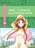 Lucy Maud Montgomery - Anne... la maison aux pignons verts.