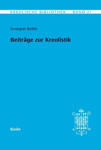 Beiträge zur Kreolistik