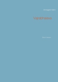 Annegret Hahn - Vajrabhaiava - Short Version.