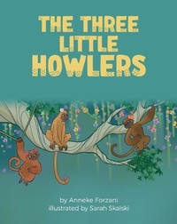  Anneke Forzani - The Three Little Howlers (English) - Language Lizard World of Stories.