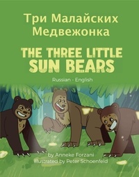  Anneke Forzani - The Three Little Sun Bears (Russian-English) - Language Lizard Bilingual World of Stories.