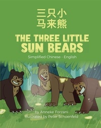  Anneke Forzani - The Three Little Sun Bears (Simplified Chinese-English) - Language Lizard Bilingual World of Stories.