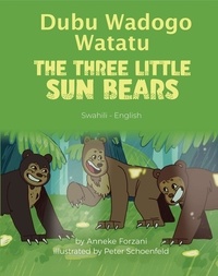  Anneke Forzani - The Three Little Sun Bears (Swahili-English) - Language Lizard Bilingual World of Stories.