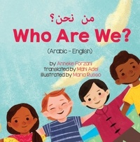  Anneke Forzani - Who Are We? (Arabic-English) من نحن؟ - Language Lizard Living in Harmony Series.