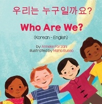  Anneke Forzani - Who Are We? (Korean-English) - Language Lizard Bilingual Living in Harmony Series.