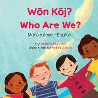 Who Are We? (Marshallese-English)